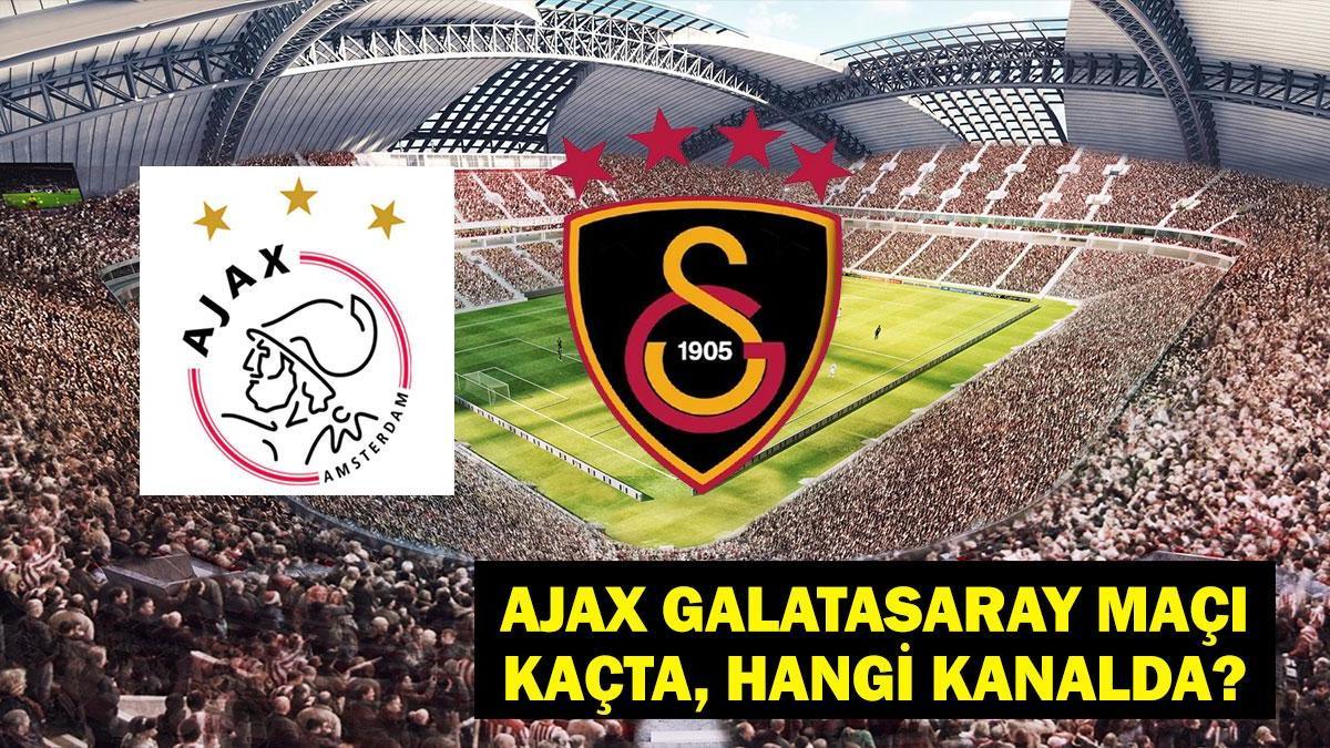 Ajax Galatasaray Maçı Saat Kaçta? Ajax Galatasaray Maçı Hangi Kanalda? Aslan Puan Avında!
